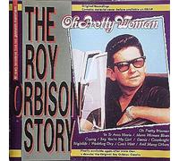 L'histoire de Roy Orbison - Oh Pretty Woman