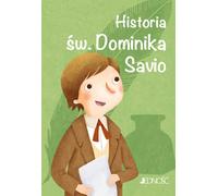 L'histoire de Saint Dominique Savioseria : Les grands amis de Jésus - Francesca Fabris (Religion für Kinder auf Polnisch)