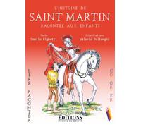 L'histoire de Saint Martin racontée aux enfants - Danilo Righetti - Hugues De Chivre - broché - Album jeunesse dès 3 ans