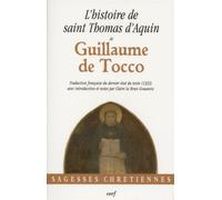 L'Histoire de saint Thomas d'Aquin - Guillaume de Tocco - Cerf - broché - Biographie