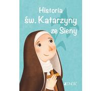 L'histoire de Sainte Catherine de Sienne. Les grands amis de Jésus