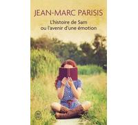 L'histoire de Sam ou l'avenir d'une émotion