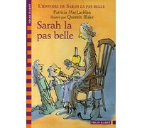 L'Histoire de Sarah la pas belle, tome 1 : Sarah la pas belle
