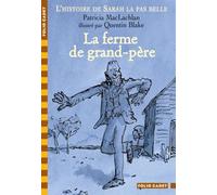 L'histoire De Sarah La Pas Belle - Tome 5 - La Ferme De Grand-Père