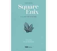L'histoire de Square Enix L'envers de la fantaisie: L'envers de la fantasie