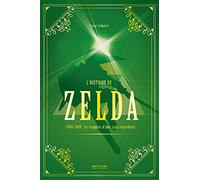 L'HISTOIRE DE THE LEGEND OF ZELDA