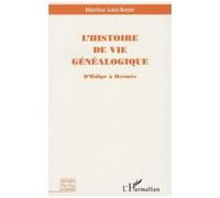 Martine Lani-Bayle – L'histoire de Vie Généalogique – D'oedipe à Hermès – Broché