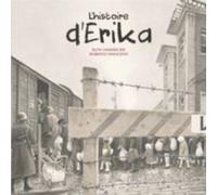L'histoire d'Erika - Ruth Vander Zee - D'eux - relié - Document jeunesse