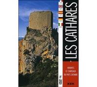 L'Histoire des Cathares et des châteaux Cathares E