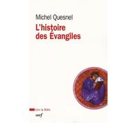 L'histoire des evangiles - QUESNEL MICHEL - Cerf - Livre