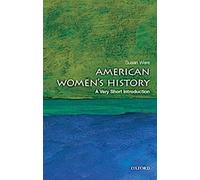 L'histoire des femmes américaines : Une très courte introduction