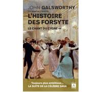 L'histoire Des Forsyte - Tome 2 - Le Chant Du Cygne