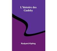 L'Histoire Des Gadsby