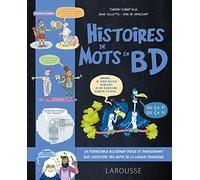 Thierry Duirat-Elia – L'Histoire des mots en BD – Larousse