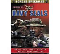 L'Histoire des Navy Seals - Forces Spéciales E