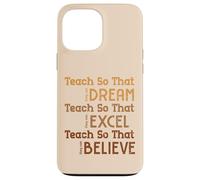 L'histoire des Noirs enseigne pour qu'ils puissent rêver d'enseignants Femmes et Hommes Coque pour iPhone 13 Pro Max