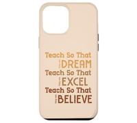 L'histoire des Noirs enseigne pour qu'ils puissent rêver d'enseignants Femmes et Hommes Coque pour iPhone 12 Pro Max