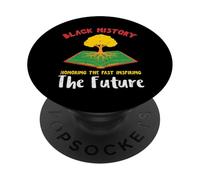 L'histoire des Noirs honorant Le passé inspirant Le Futur Hommes, Femmes Enfants PopSockets PopGrip Adhésif