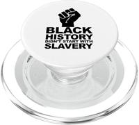 L'histoire des Noirs n'a Pas commencé avec l'esclavage PopSockets PopGrip pour MagSafe