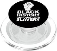 L'histoire des Noirs n'a Pas commencé avec l'esclavage PopSockets PopGrip pour MagSafe