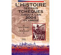 L'histoire des pays Tchèques jusqu'à l'an 2000 en abrégé