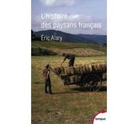 L'histoire des paysans français Eric Alary (Auteur)