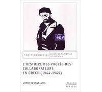 L'histoire des procès des collaborateurs en grèce (1944-1949)