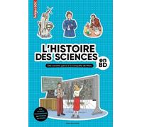 L'histoire Des Sciences En Bd - Des Savants Grecs À La Conquête De Mars