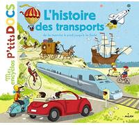 L'histoire des transports: De la marche jusqu'à la fusée