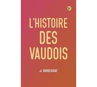 L'Histoire Des Vaudois