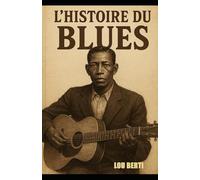 L'histoire du blues