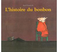 L'histoire du bonbon