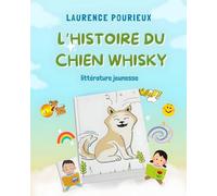 L'histoire du chien Whisky