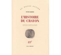 L'histoire du crayon - - Peter Handke - Gallimard - Livre