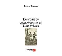 L'histoire du cross-country en Eure et Loir