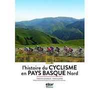 A la decouverte de l'histoire du cyclisme en pays basque nord