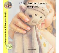 L'histoire du doudou magique