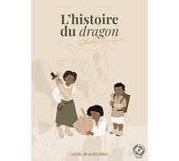 L'Histoire du Dragon
