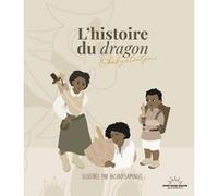 L'Histoire du Dragon
