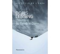 L'Histoire du Général Dann Doris Lessing (Auteur), Philippe Giraudon (Traduction)