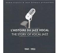 L'histoire Du Jazz Vocal 1941 À 1953