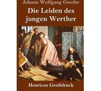 L'histoire du jeune Werther (Großdruck)
