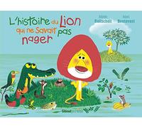 L'histoire du lion qui ne savait pas nager