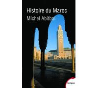 Michel Abitbol – L'histoire du Maroc – Essai – Poche