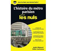 L'histoire du métro parisien pour les Nuls poche