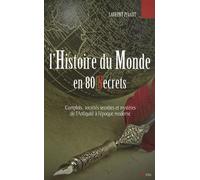 L'histoire du monde en 80 secrets