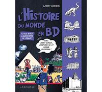 L'Histoire du monde en BD Tome 1 - Du Big Bang à Alexandre Le Grand