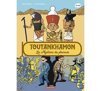 Béatrice Bottet – L'Histoire du monde en BD : Toutankhamon – Les mystères du pharaon – Cartonné