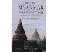 L'histoire du Myanmar depuis l'Antiquité