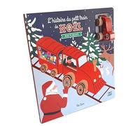 L'histoire du petit train de Noël - Livre-jeu tout carton avec véhicule en bois - Dès 18 mois